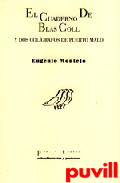 El cuaderno de Blas Coll : y dos colgrafos de Puerto 

Malo