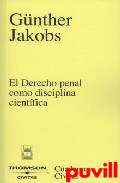 El derecho penal como disciplina cientfica