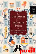 El despertar de la seorita Prim : 