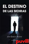 El destino de las Moiras