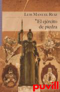 El ejrcito de piedra