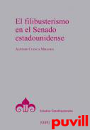 El filibusterismo en el Senado estadounidense