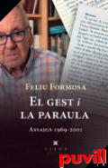 El gest i la paraula : Assaigs 1969-2001