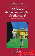 El hroe de las mansardas de Mansard : 