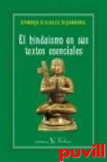 El hinduismo en sus textos esenciales