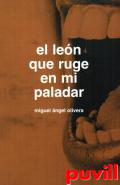El len que ruge en mi paladar