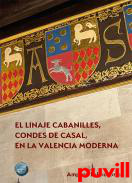 El linaje Cabanilles, Condes de Casal, en la Valencia moderna