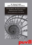 El modelo de educacin relacional Fontn : de la prctica a la teora