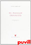 El paisaje infinito : antologa potica, 1982-1997