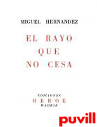 El rayo que no cesa