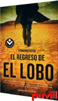El regreso de El Lobo