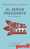 El seor presidente