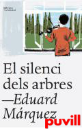 El silenci dels arbres