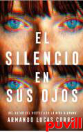 El silencio en sus ojos