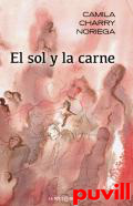El sol y la carne
