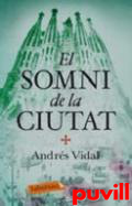 El somni de la ciutat : 