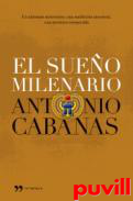 El sueo milenario