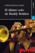 El ltimo solo de Buddy Bolden