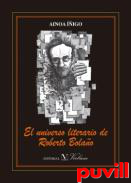 El universo literario de Roberto Bolao