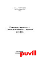 En el umbral del siglo XXI : un lustro 

de literatura hispnica, 2000-2005