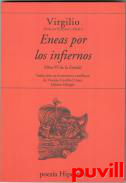 Eneas por los infiernos : (Libro VI de la Eneida)
