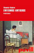 Enfermos antiguos
