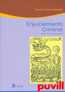 Enjuiciamiento criminal : dcima lectura constitucional