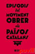 Episodis del moviment obrer als Pasos Catalans, 2. 