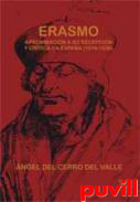 Erasmo : aproximacin a su recepcin y crtica en Espaa (1516-1536)