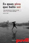 Es quan plou que ballo sol : una aproximaci a l'obra i la vida de J.V.Foix a travs del ball