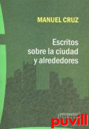 Escritos sobre la ciudad y alrededores
