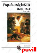 Espaa, siglo XIX (1789-1833)