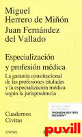 Especializacin y profesin mdica