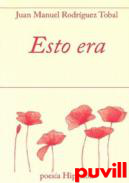 Esto era