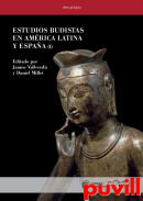 Estudios budistas en Amrica Latina y Espaa, 1. 