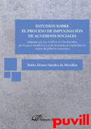 Estudios sobre el proceso de impugnacin de acuerdos sociales. : Adaptado a la Ley 31/2014, de 3 de diciembre, por la que se modifica la Ley de Sociedades de Capital para la mejora del gobierno corporativo