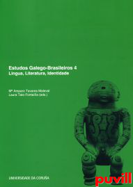 Estudos galego-brasileiros 4 : lingua, literatura, identidade