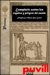 Exemplario contra los engaos y peligros 

del mundo : estudios y edicin
