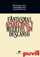 Fantasmas, aparecidos y muertos sin descanso