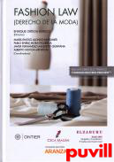 Fashion law : derecho de la moda