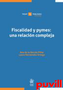 Fiscalidad y pymes : una relacin compleja