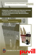 Formacin universitaria de personas mayores y promocin de la autonoma personal : polticas socioeducativas, metodologas e 

innovaciones