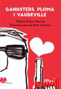 Gngsters, ploma i vaudeville