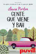 Gente que viene y bah