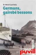 Germans, gaireb bessons