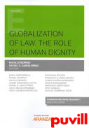 Globalization of law : the role of human dignity