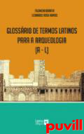 Glossrio de Termos Latinos para a Arqueologia (A a L)