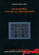 Grabadores contra el franquismo