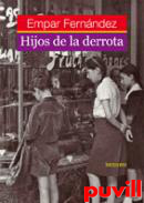 Hijos de la derrota