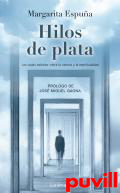 Hilos de plata : viajes astrales: entre la ciencia y la espiritualidad
